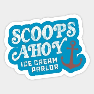 Scoops Ahoy - Stranger Things Sticker